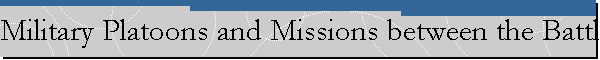 Military Platoons and Missions between the Battle of Uhud and the Battle of the Confederates